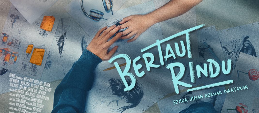 Bertaut Rindu” Film Keluarga Sarat Pelajaran Hidup, Sukses Menyentuh HatiPenonton di Pekan Pertama Penayangannya