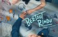 Bertaut Rindu” Film Keluarga Sarat Pelajaran Hidup, Sukses Menyentuh HatiPenonton di Pekan Pertama Penayangannya